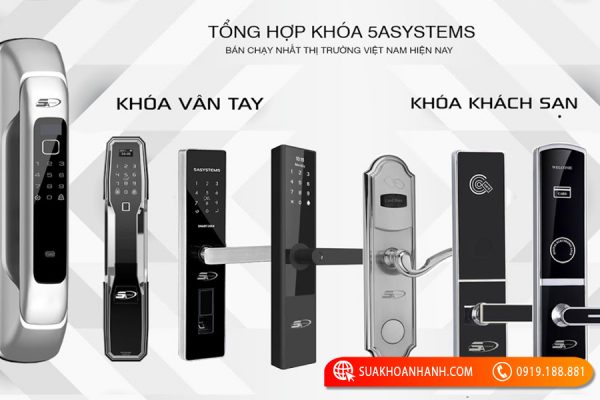 Khóa vân tay 5asystems chính hãng tốt nhất thị trường nên chọn